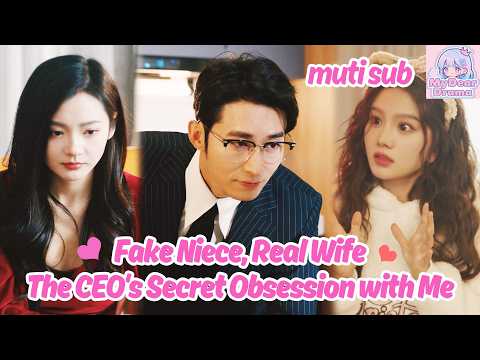 [MUTI SUB]#王道铁#马秋元#觅七 I Scammed a Billionaire, But He Wants to Marry Me!?✨我的大叔