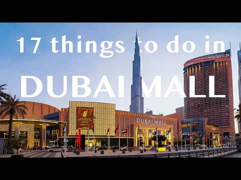 Dubai Mall: Shopping Paradise & Cultural Oasis - A Hidden Gem in Dubai | 17 things to do in 2025