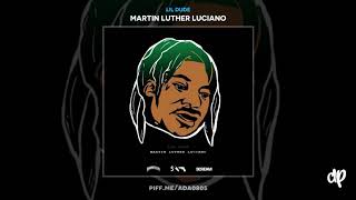 Lil Dude - Mobbin [Martin Luther Luciano]
