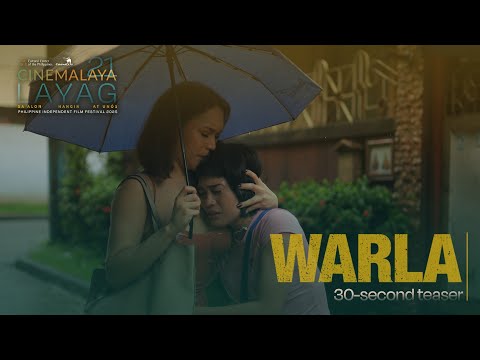 Cinemalaya 21: Warla | Teaser