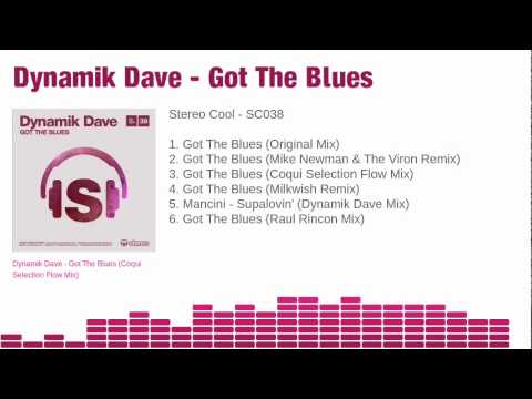 Dynamik Dave - Got The Blues