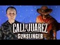 Обзор Call of Juarez: Gunslinger от Юкевича 