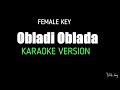 Obladi Oblada Female Key Karaoke Beatles