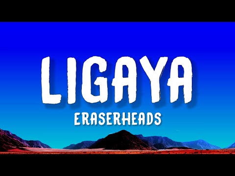 Eraserheads - Ligaya (Lyrics)