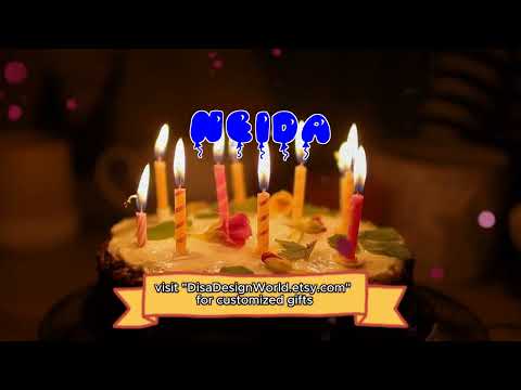 Happy Birthday NEIDA   Happy Birthday Song   Birthday Wishes   Birthday Party