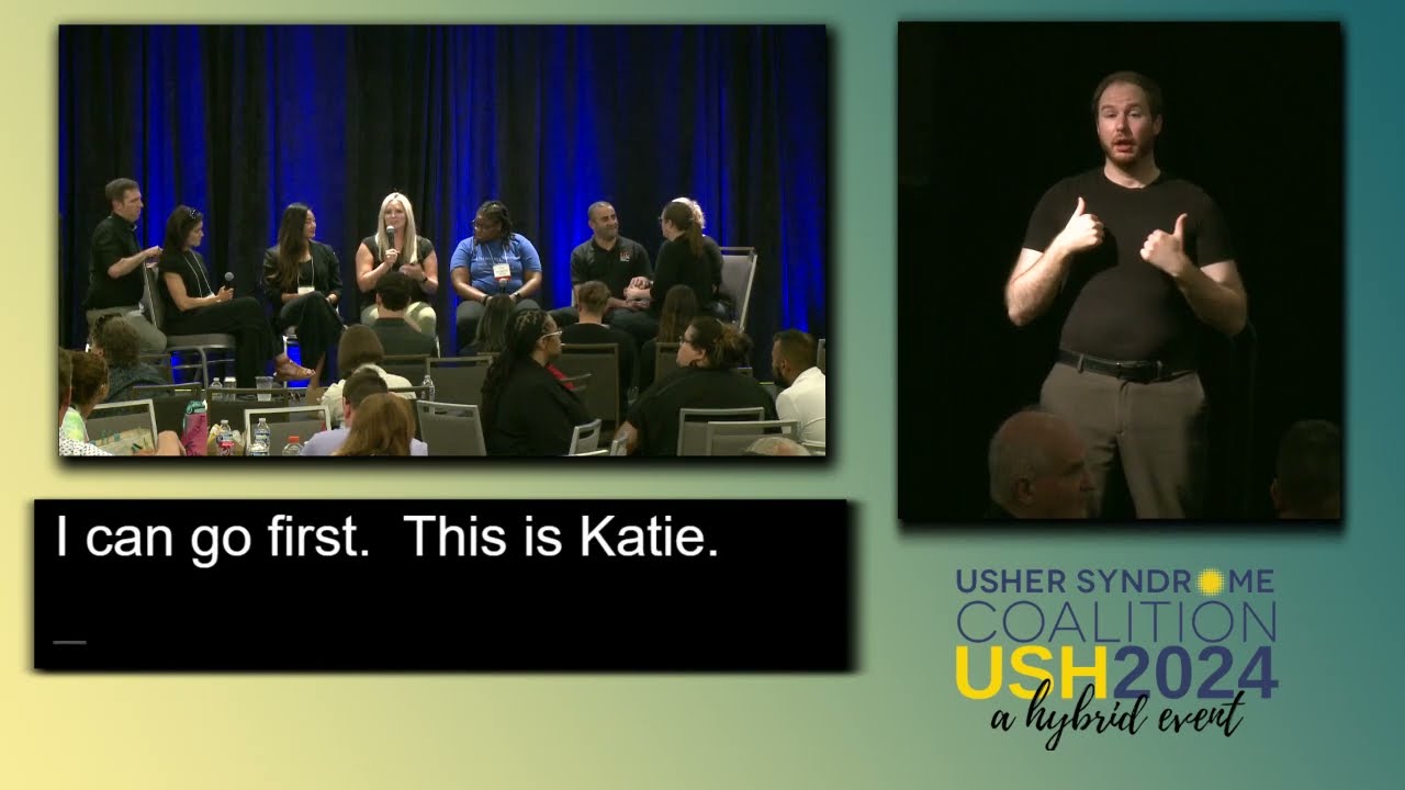 Living with Usher Syndrome - Panel Discussion