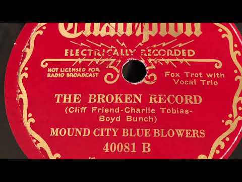 The Broken Record - Mound City Blue Blowers 1936