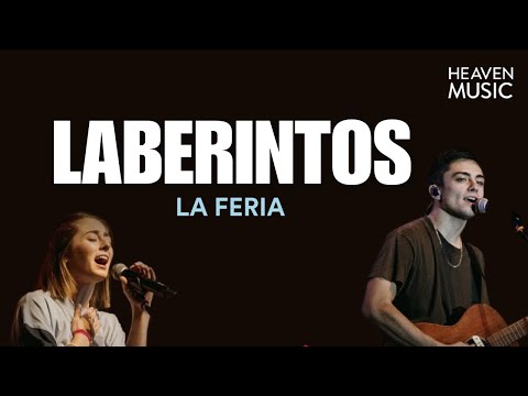 Laberintos ✝️ La Feria Ft. Majo y Dan