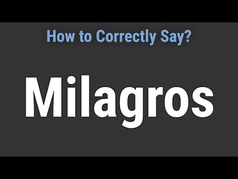 How to Pronounce Name Milagros (Correctly!)