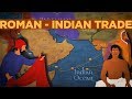 How Roman Trade With India Made The Empire Rich