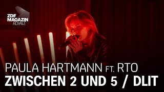Paula Hartmann ft. RTO Ehrenfeld – Zwischen 2 und 5 & DLIT (die Liebe ist tot) Medley