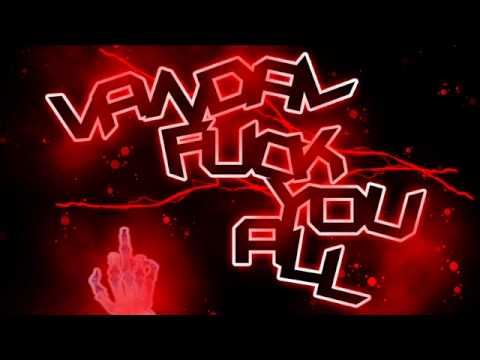 Vandal - Fuck You All