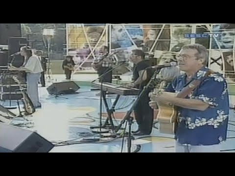 Sá, Rodrix e Guarabyra - Sobradinho / Bem Brasil 2001
