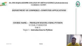 Introduction to Python| Problems Solving Using Python |SNS Institutions