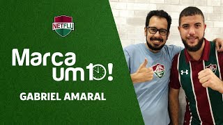Marca um 10! com Gabriel Amaral (Raiz Tricolor)