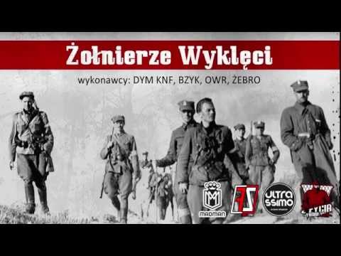 Dym Knf, Bzyk, Owr, Żebro - Żołnierze Wyklęci (Prod.MLproductions)