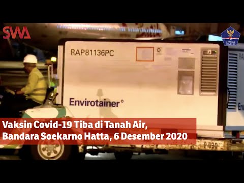 Vaksin Covid-19 Tiba di Tanah Air, Bandara Soekarno Hatta, 6 Desember 2020