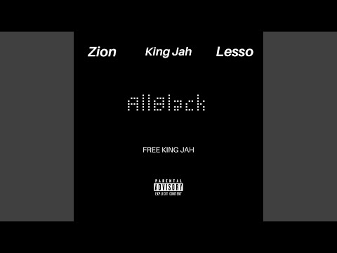 AllBlack (feat. Zion & King Jah)