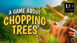 [生放送]シベリアで木を切る仕事に従事するどーらえもんの至上主義[A Game About Chopping Trees] pt.1