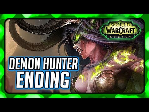 WOW Legion 🌟 Demon Hunter Ending - Class Order Hall Campaign Finale