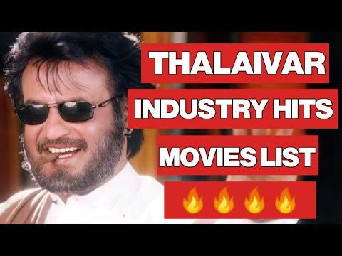 SUPERSTAR RAJINIKANTH INDUSTRY HIT MOVIES LIST 🔥 | A RECORD 14 MOVIES | THALAIVAR RAJINIKANTH RECORD