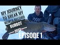 Video Thumbnail for **My Journey To Break My World Record Burbot** - Episode 1- 2023