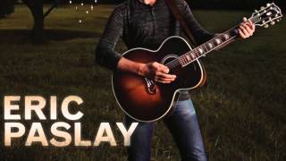 Eric Paslay - Here Comes Love