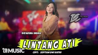 Download lagu 09.2023 DIFARINA INDRA - LINTANG ATI mp3