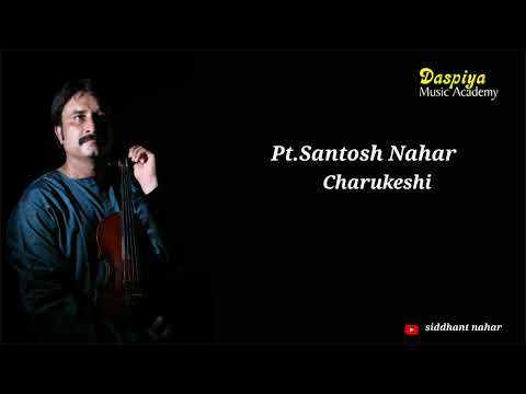 Dr Santosh Nahar | Violin | Charukesi | Classical