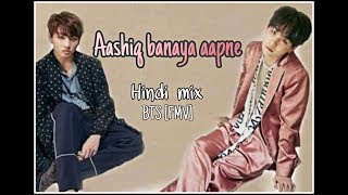 Aashiq Banaya Aapne - BTS FMV 🔥