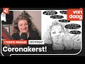 'Ik heb wel zin in een coronakerst'