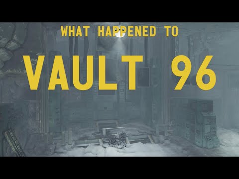Fallout 76 Lore - What Happened to Vault 96