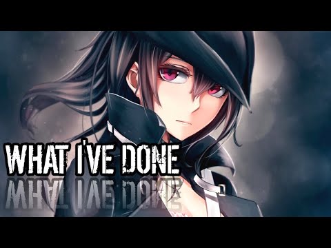 Nightcore - What I Have Done by Mesomorph & Behmer.feat Lunis [Lyrics]