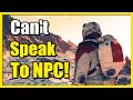 How to Fix Can't Talk to NPC to Complete Mission in Starfield (Easy Tutorial)