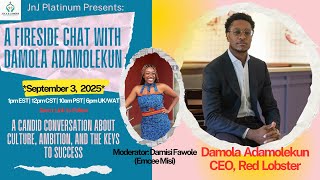 JnJ Fireside Chat with Red Lobster CEO | Damola Adamolekun
