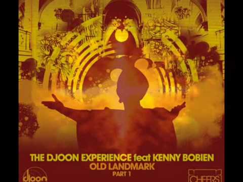 The Djoon Experience Feat.Kenny Bobien - Old Landmark Pt1 (Greg Gauthier Mix)