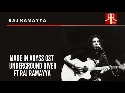 #madeinabyss #undergroundriver #rajramayya  Made in Abyss OST  Underground River ft Raj Ramayya