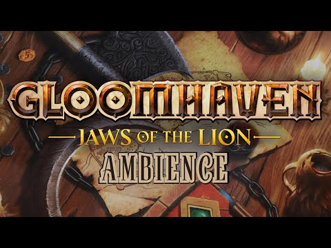Gloomhaven Ambience - Illustration Showcase for Jaws of the Lion with Background Music and Sounds