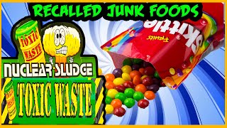 The 10 Recalled/illegal Junk Foods