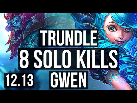 TRUNDLE vs GWEN (TOP) | 8 solo kills, 900+ games, Dominating | KR Diamond | 12.13