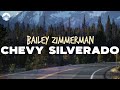 Bailey Zimmerman Chevy Silverado Lyrics