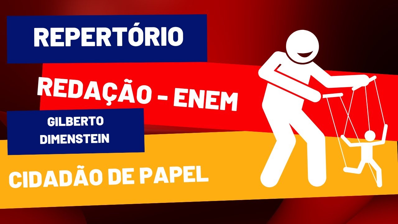 Watch Now Repertório Redação Enem - Cidadão de Papel - Gilberto Dimenstein Repertório Redação Enem - Cidadão de Papel - Gilberto Dimenstein