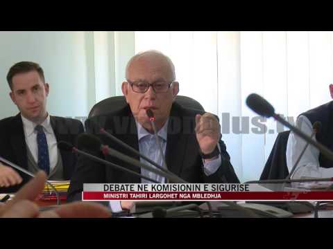 Debate në Komisionin e Sigurisë - News, Lajme - Vizion Plus