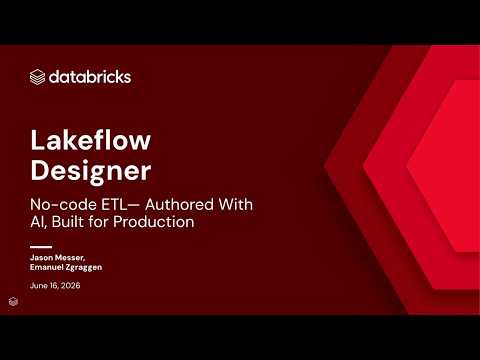 Watch: Lakeflow Designer: No-code ETL— Authored With AI, Built for Production