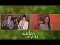 #TheIdeaOfYou Interview with Anne Hathaway, Nick Galitzine | Catriona Gray