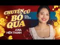 Chuyện Cũ Bỏ Qua Rumba Juna Hiền Thanh Official M V