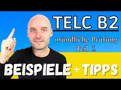 TELC B2 mündliche Prüfung Teil 1 | 6 WICHTIGE Tipps + Beispiel