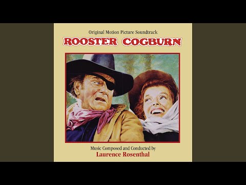Main Title (from the Motion Picture "Rooster Cogburn")