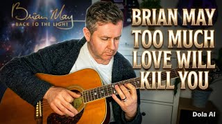 Too Much Love Will Kill You - Brian May Guitar Lesson (Guitar Tab) inc Acoustic Guitar Solo