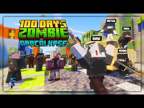 Minecraft 100 Ngày Sinh Tồn Tận Thế Zombie !! Siro, Kira, Kuro Và NeyuQ Sống Sót Giữa Đống Đổ Nát